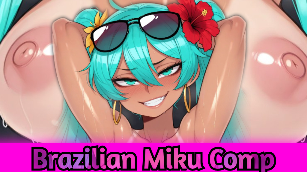 сексуальная бразильская мику: сборник