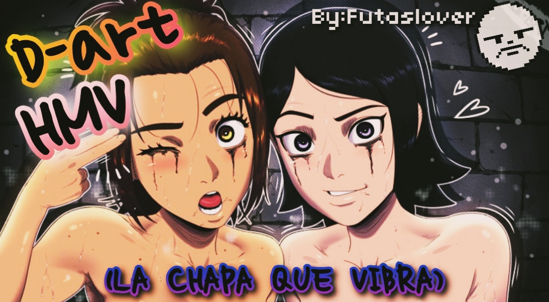 D-art hmv ふたなり好き la chapa que vibra