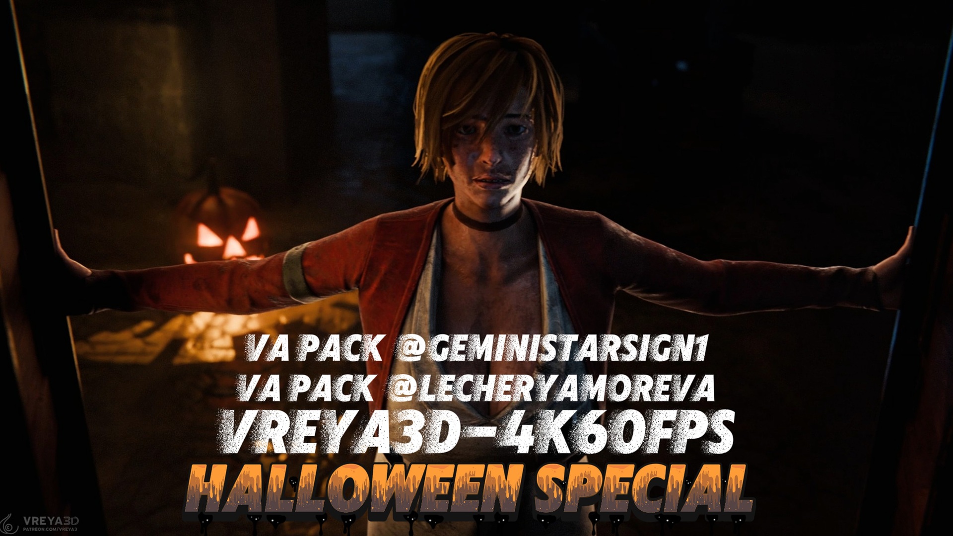 Especial de halloween en 4k60fps por vreya3d