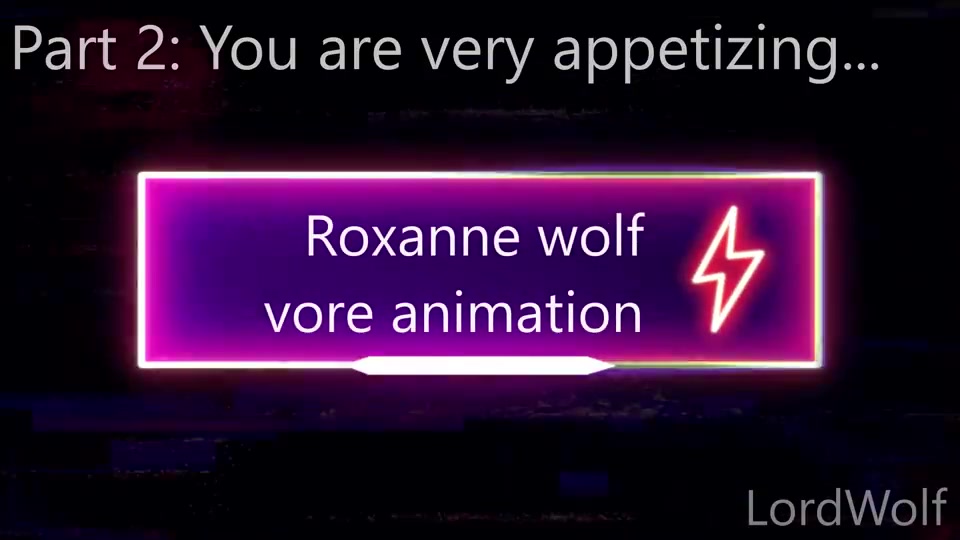 Roxanne wolf 吞食动画